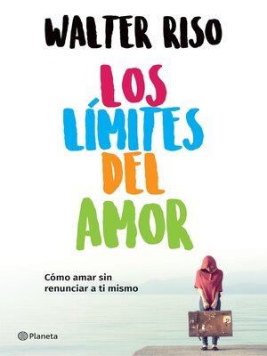 cover image of Los límites del amor (Edición mexicana)